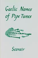 Gaelic Names of Pipe Tunes